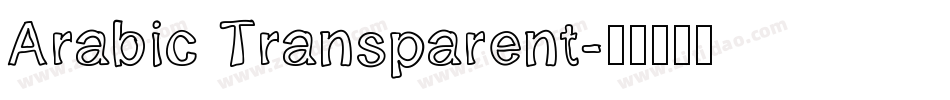 Arabic Transparent字体转换